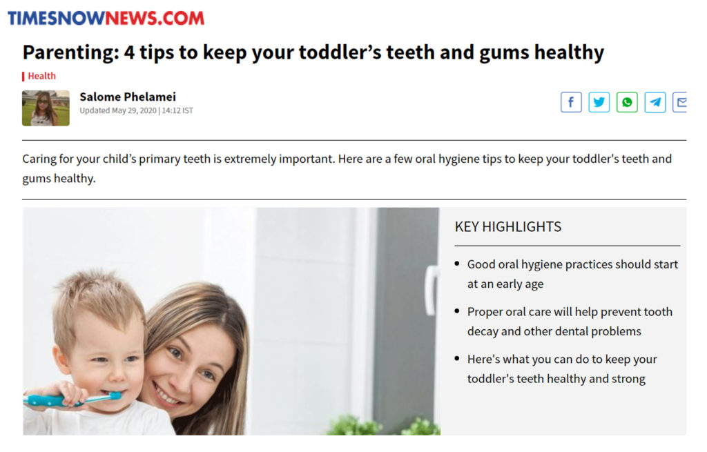 Media Coverage - Parenting_ 4 tips to keep your toddler’s teeth and gums healthy